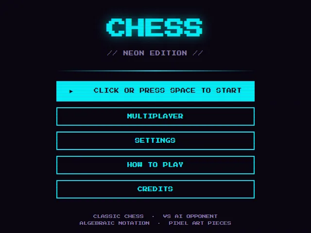 Chess's start screen: the name in glowing cyan over Neon Edition and its menu