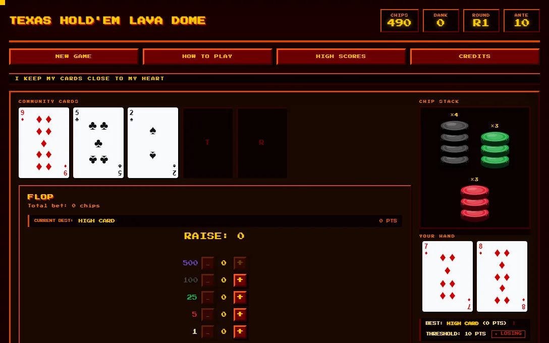 The flop in the Lava Dome: nine of diamonds, five of clubs and two of spades on the table, the seven and eight of diamonds in your hand, a high card still short of the dome's threshold