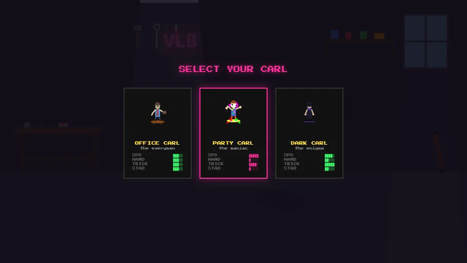 Select your Carl: Office Carl, Party Carl and Dark Carl, each with their own stats